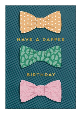 Have a Dapper Day Card