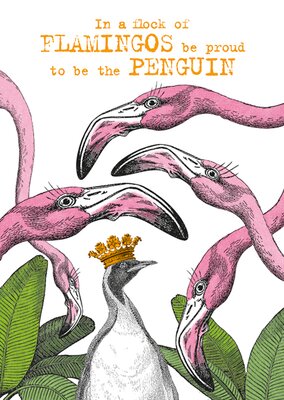 Flamingos Proud Penguin Card